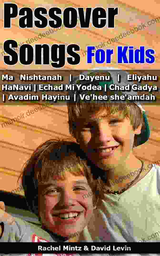 Chad Gadya Jewish Songs For Children 15 Favorites To Play And Sing: Elementary Piano Collection