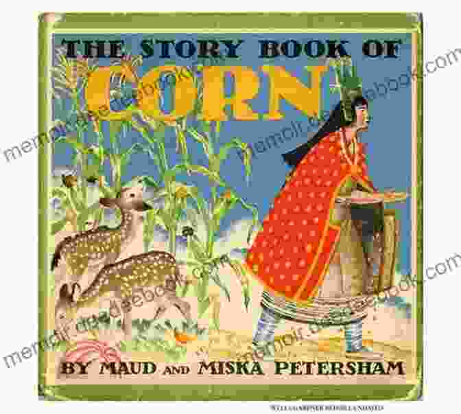 Corn Cobs The Story Of Corn Max Allan Collins