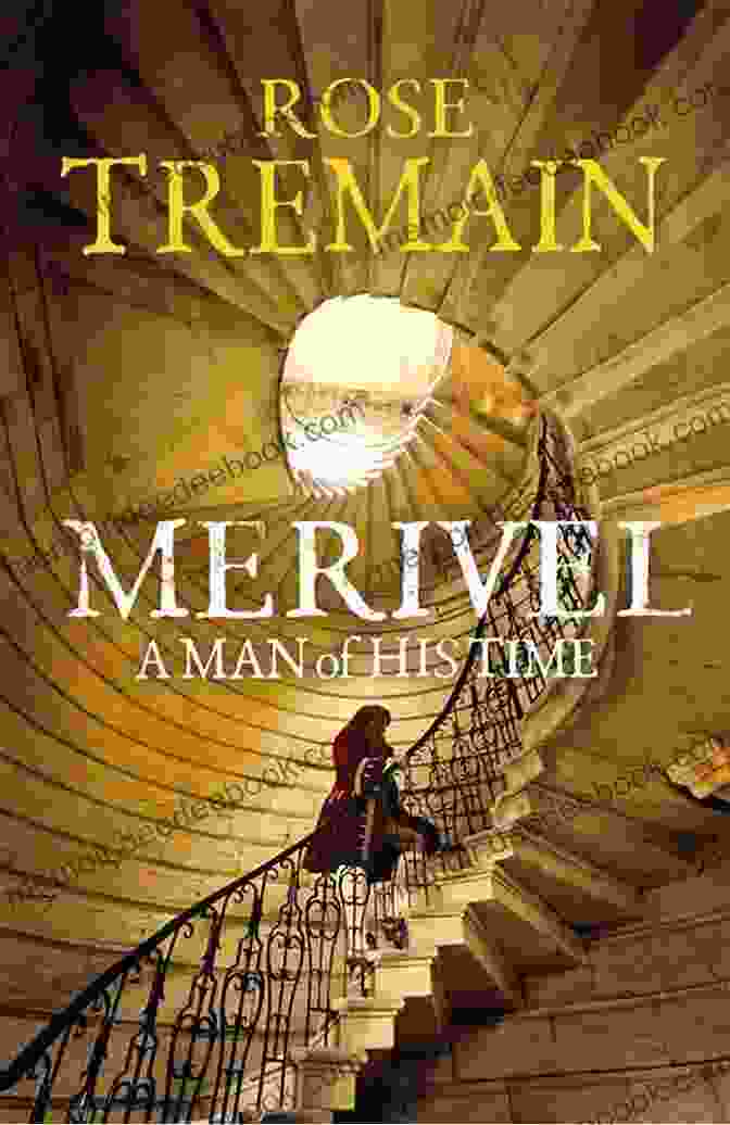 Merivel Man Of His Time Merivel: A Man Of His Time