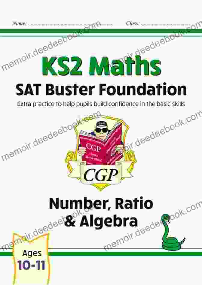 Number Ratio Algebra For The 2024 Tests: CGP KS2 Maths SATs Practice KS2 Maths SAT Buster: Number Ratio Algebra 1 (for The 2024 Tests) (CGP KS2 Maths SATs)