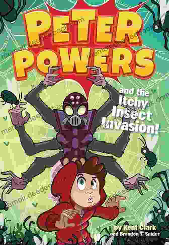 Peter Powers And The Itchy Insect Invasion Comic Book Cover Peter Powers And The Itchy Insect Invasion (Peter Powers 3)