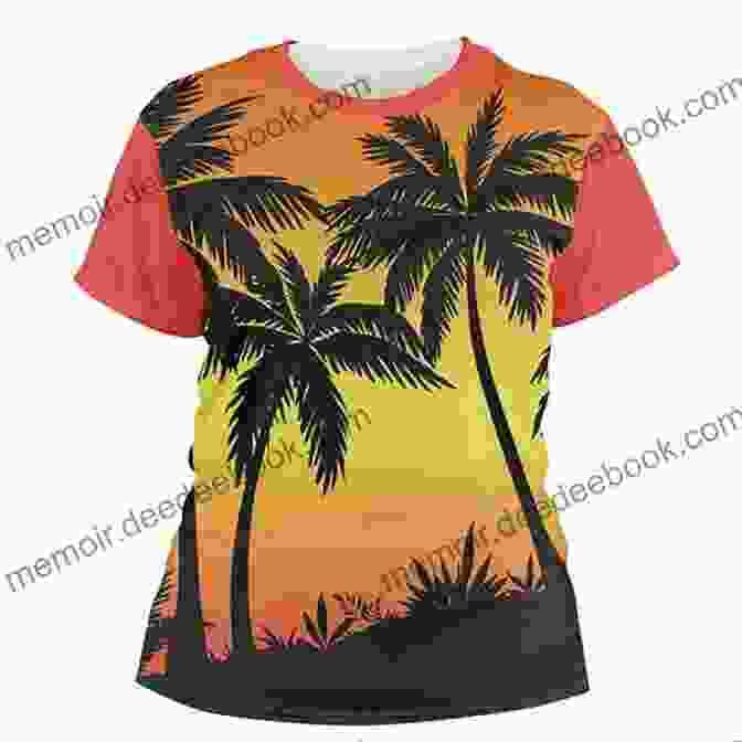 T Shirt With A Bold Graphic Of A Tropical Sunset Dress To Impress Knitted Boot Cuffs Leg Warmers: 25 Fun To Wear Designs