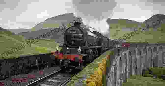 The Iconic Jacobite Steam Train, Also Known As The Hogwarts Express, Steaming Through The Scottish Highlands. Scotland At The Speed Of Life: Making Ourselves At Home On The Road (Travel At The Speed Of Life 1)