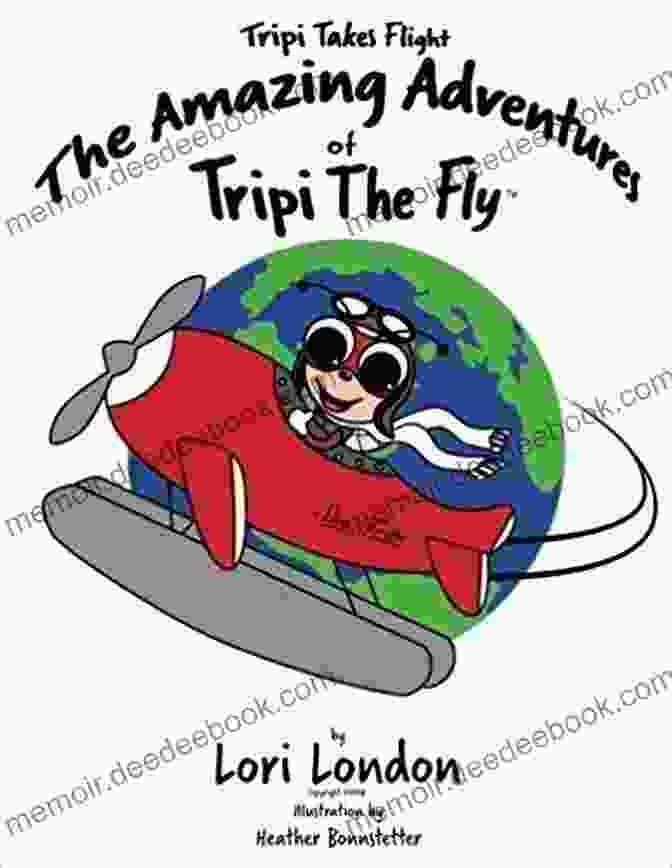 Tripi The Fly Soaring Through The Air With Iridescent Wings And Determined Eyes Tripi Visits France: The Amazing Adventures Of Tripi The Fly