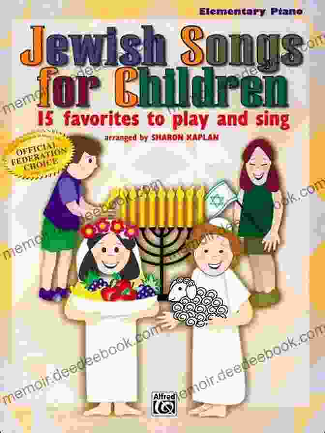 Yigdal Jewish Songs For Children 15 Favorites To Play And Sing: Elementary Piano Collection