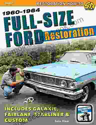 Full Size Ford Restoration: 1960 1964 Serenity Stitchworks