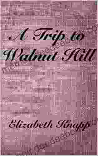 A Trip To Walnut Hill