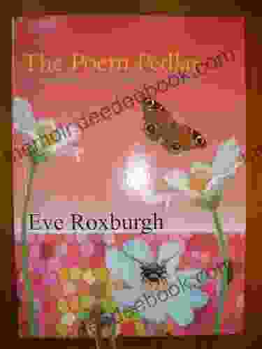 ACCESS THE POEM PEDLAR Eve Roxburgh