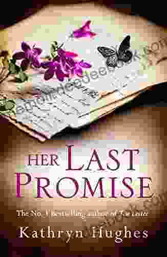 Her Last Promise: An absolutely gripping novel of the power of hope from the author of The Letter