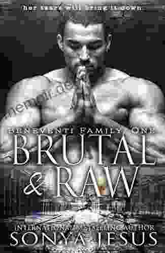 Brutal Raw: Psychological Thriller (Beneventi Family 1)