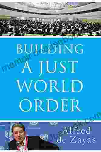 Building A Just World Order