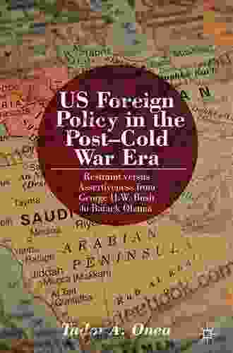 Clinton S Grand Strategy: US Foreign Policy In A Post Cold War World