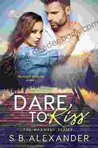 Dare to Kiss (The Maxwell 1)