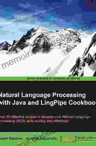 Natural Language Processing With Java And LingPipe Cookbook