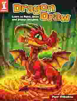 Dragon Draw Piper Thibodeau