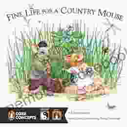 Fine Life for a Country Mouse (Penguin Core Concepts)