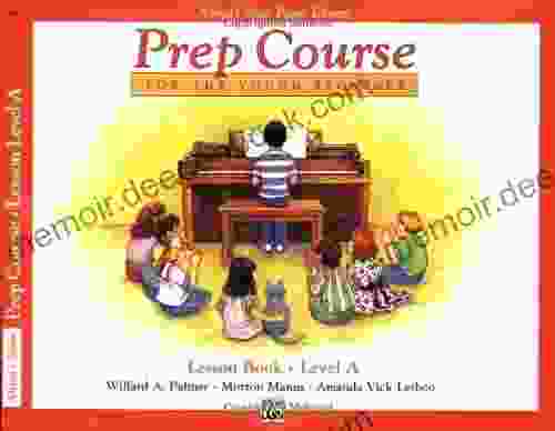 Alfred S Basic Piano Library: Prep Course Lesson Level A: For The Young Beginner