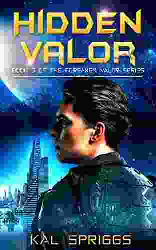 Hidden Valor (Forsaken Valor 3)