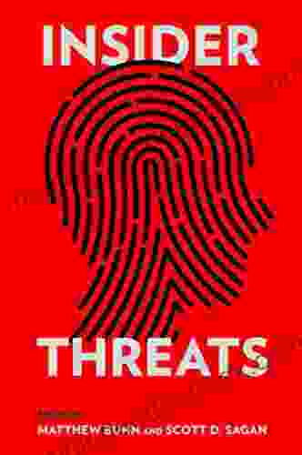 Insider Threats (Cornell Studies In Security Affairs)