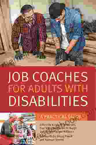 Job Coaches For Adults With Disabilities: A Practical Guide