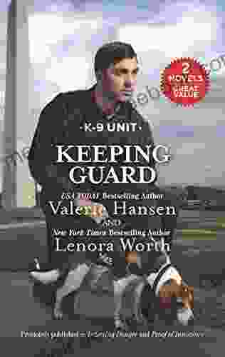 Keeping Guard: A 2 In 1 Collection (K 9 Unit)