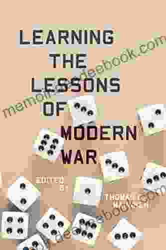 Learning The Lessons Of Modern War