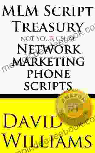 MLM Script Treasury Not Your Usual Network Marketing Phone Scripts