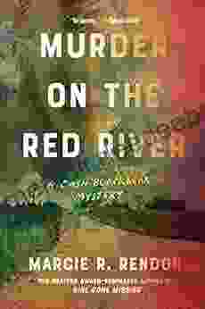 Murder On The Red River (A Cash Blackbear Mystery 1)