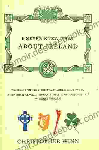 I Never Knew That About The Irish