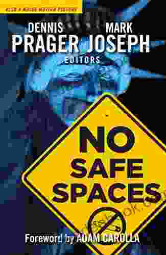 No Safe Spaces Dennis Prager