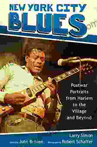 New York City Blues: Postwar Portraits From Harlem To The Village And Beyond (American Made Music Series)