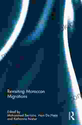 Revisiting Moroccan Migrations Bill Bradley