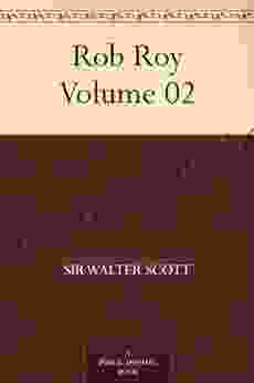 Rob Roy Volume 02 Sir Walter Scott