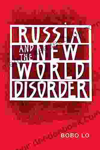 Russia And The New World Disorder
