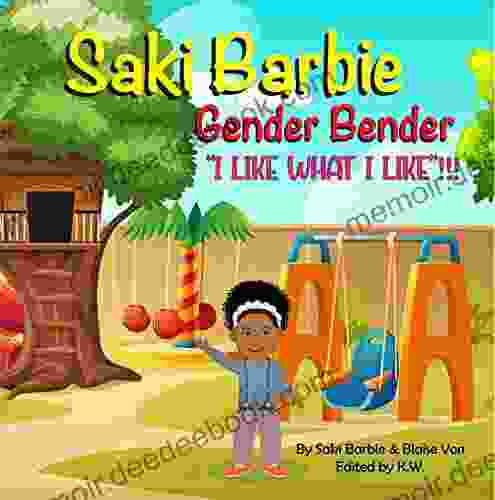 Saki Barbie Gender Bender I LIKE WHAT I LIKE