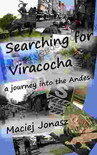 Searching For Viracocha Maciej Jonasz