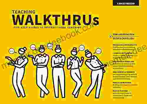 Teaching WalkThrus: Five Step Guides For Instructional Coaching