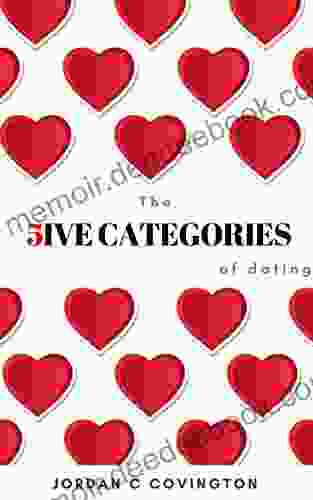 THE 5IVE CATEGORIES OF DATING