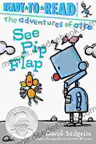 See Pip Flap: Ready to Read Pre Level 1 (The Adventures of Otto)