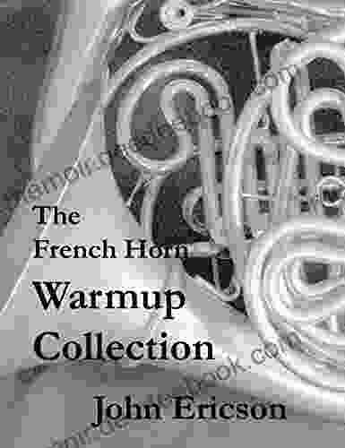 The French Horn Warmup Collection