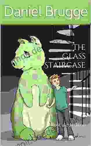 The Glass Staircase: Illustrated Edition
