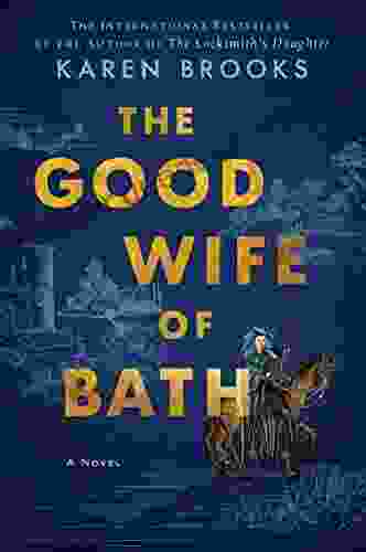 The Good Wife Of Bath: A Novel