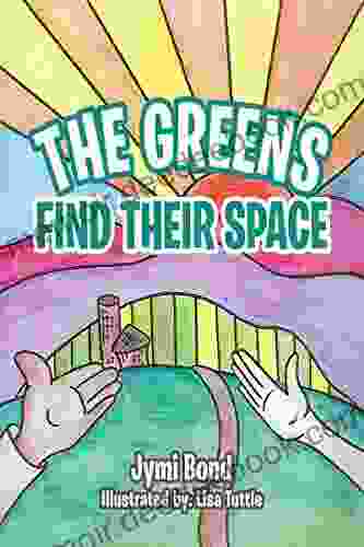 The Greens Find Their Space