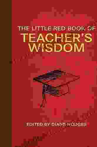 The Little Red Of Teacher S Wisdom