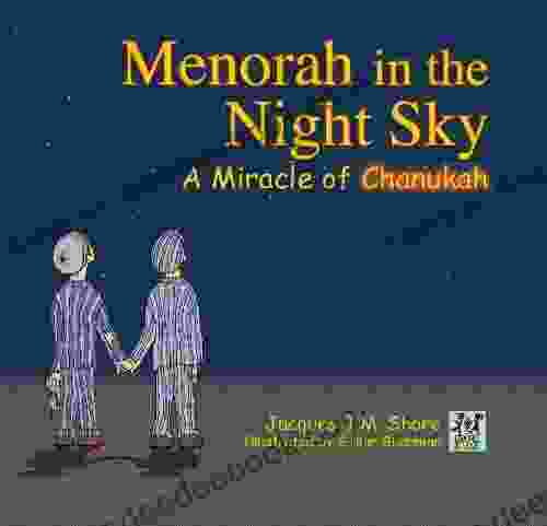 Menorah In The Night Sky: A Miracle Of Chanukah