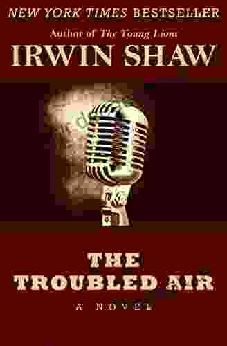 The Troubled Air: A Novel