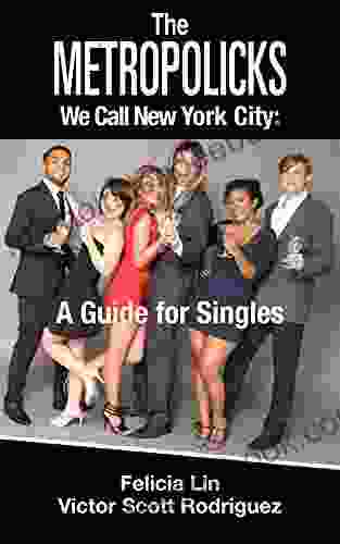 The Metropolicks We Call New York City: A Guide For Singles