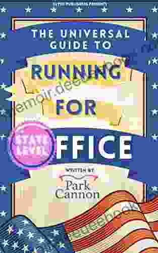 The Universal Guide To Running For Office