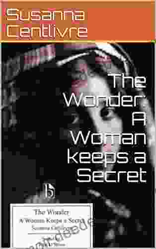 The Wonder: A Woman keeps a Secret