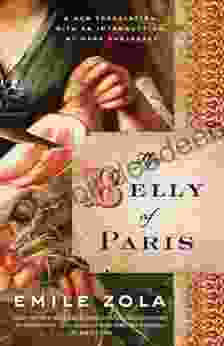 The Belly Of Paris (Les Rougon Macquart 3)